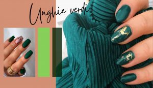 Unghie verdi - Fonte Pinterest - Moda e Immagine