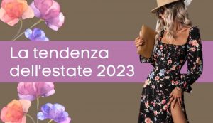 Tendenza moda estate 2023