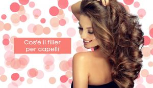 filler per capelli - modaeimmagine.it