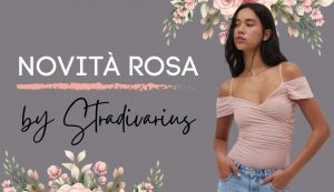 novità rosa stradivarius